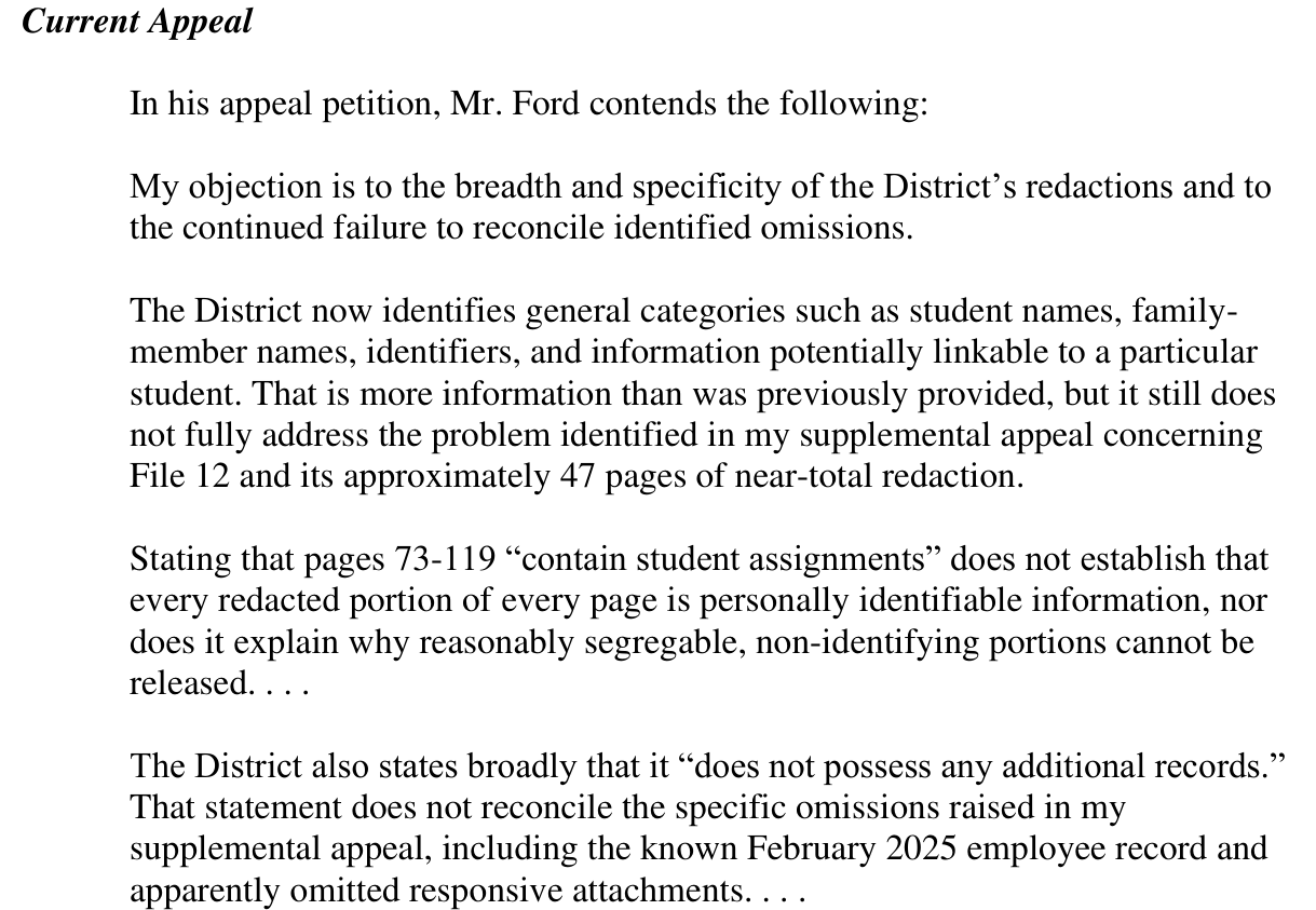 The determination's Current Appeal section, reproducing the requester's contention that the objection is to the breadth and specificity of the redactions and the failure to reconcile identified omissions, including File 12 and its approximately 47 pages of near-total redaction, and the known February 2025 employee record and apparently omitted responsive attachments.