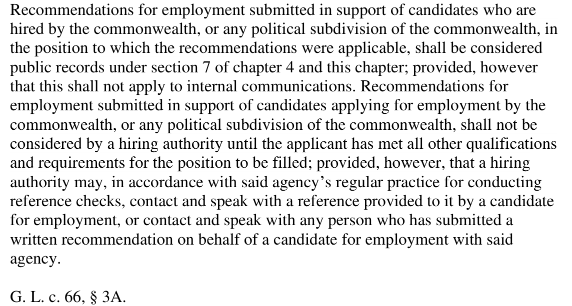 Exhibit 06: G.L. c. 66, § 3A, quoted in full in the September 29, 2026 reconsideration determination: recommendations submitted in support of candidates who are hired, for the position to which they apply, are public records.
