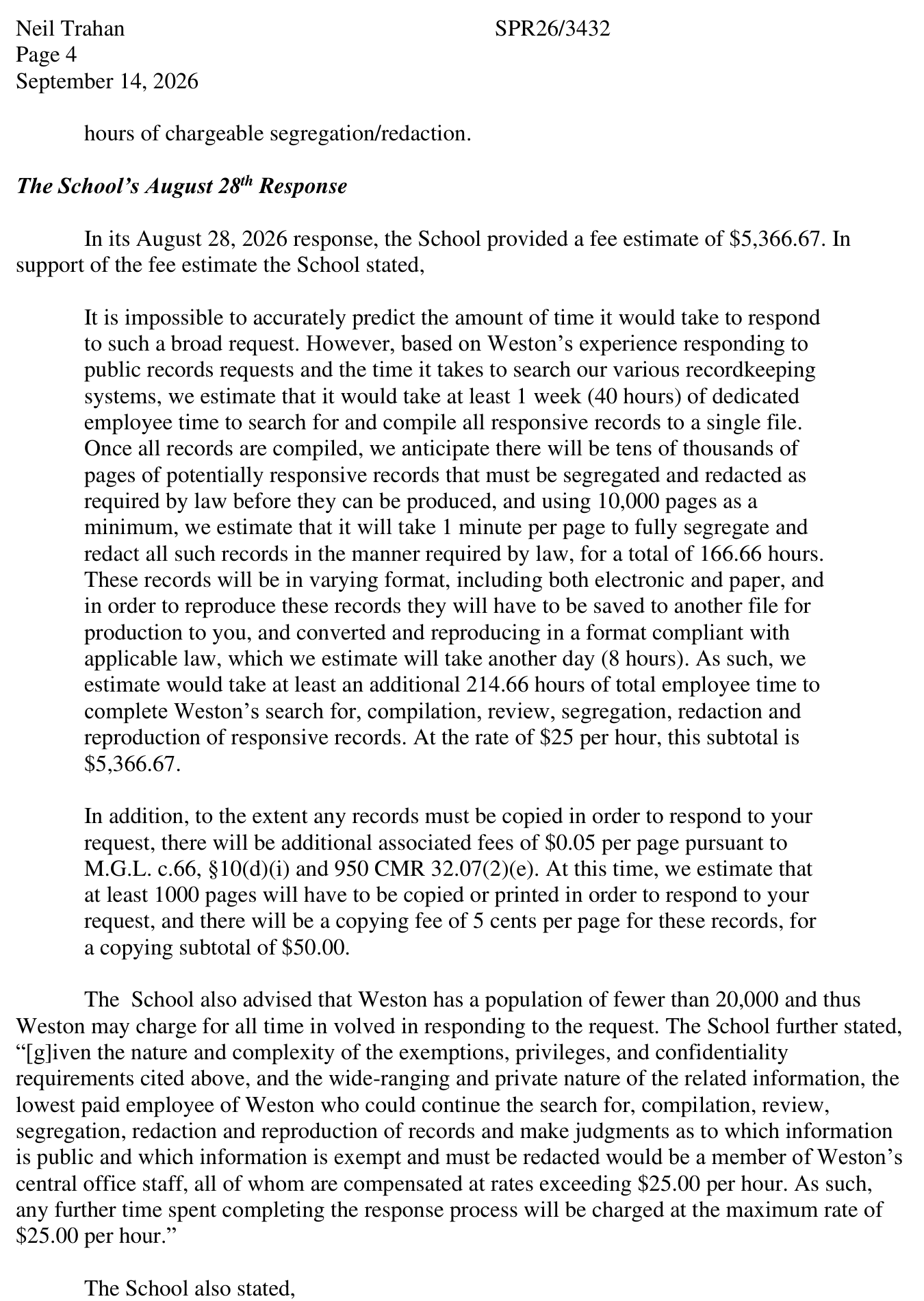 Exhibit 07: Page 4 of the September 14, 2026 SPR26/3432 determination, quoting the district's own account of how the estimate was reached.