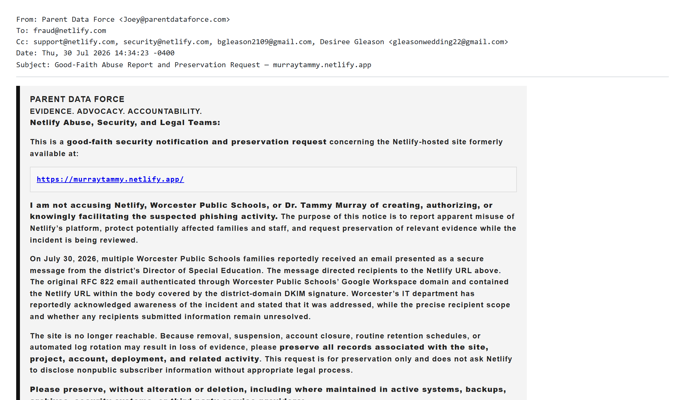 The 2:34 p.m. Eastern July 30 good-faith abuse and preservation report to Netlify.